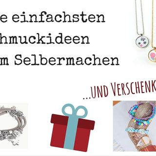 Einfache Ideen zum Selbermachen von Schmuck